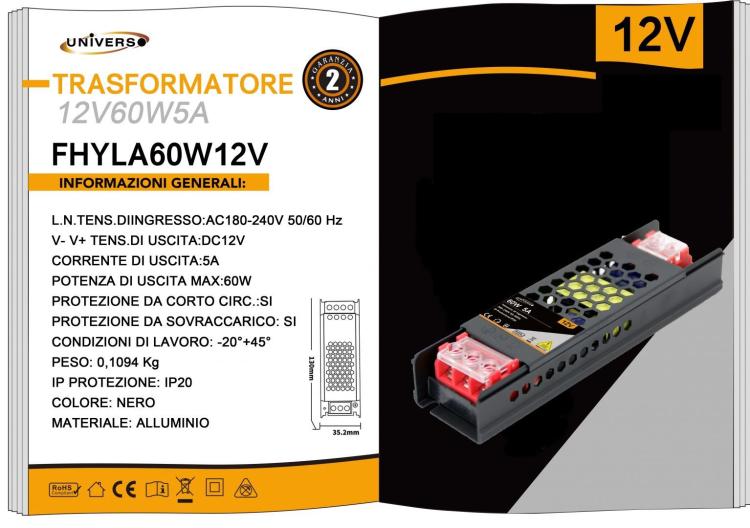 ALIMENTATORE SLIM STABILIZZATO 12V 60W SWITCH TRASFORMATORE 5MHA TELECAMERE LED
