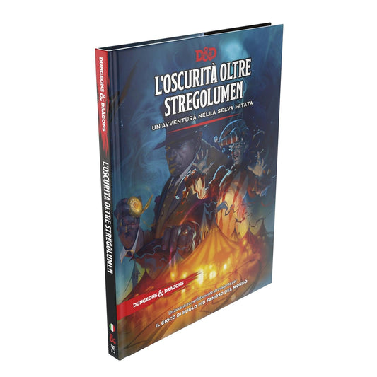 Dungeons & Dragons - L'oscurità Oltre Stregolumen: Un'Avventura Nella Selva Fatata ITA