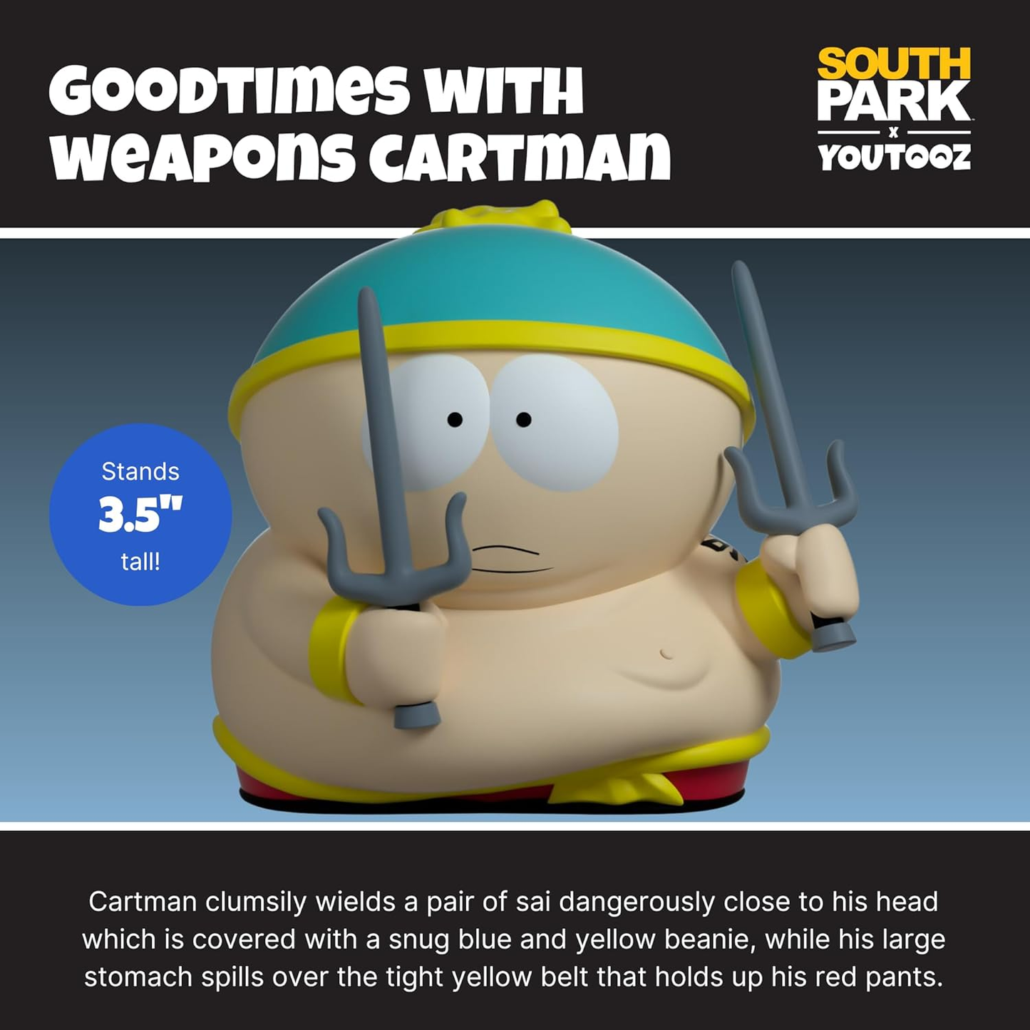 You Tooz South Park - Eric Cartman "Good Times With Weapons" Vinyl Figure 9 cm